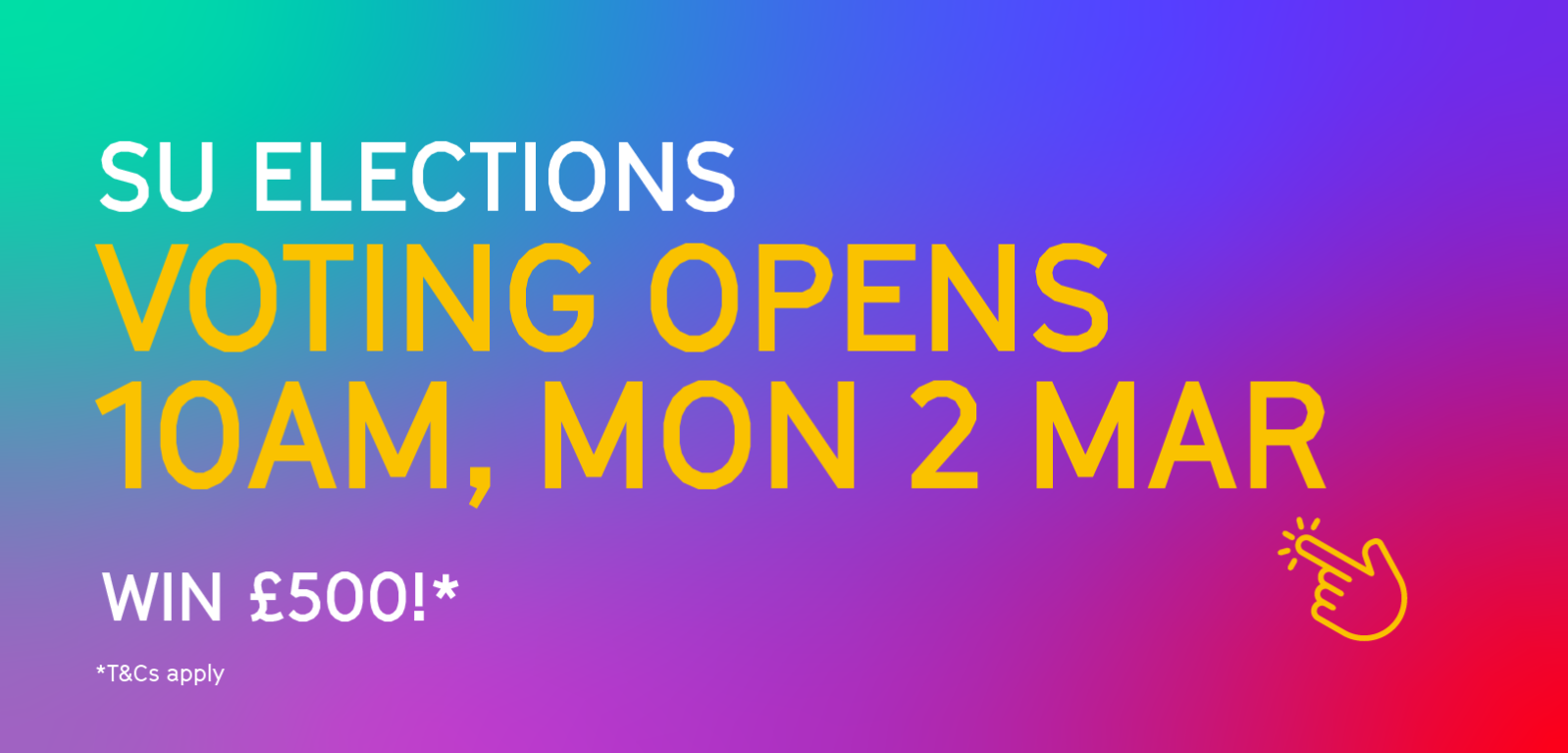 SU Elections, Voting Open 10am, Mon 2 Mar, Win £500